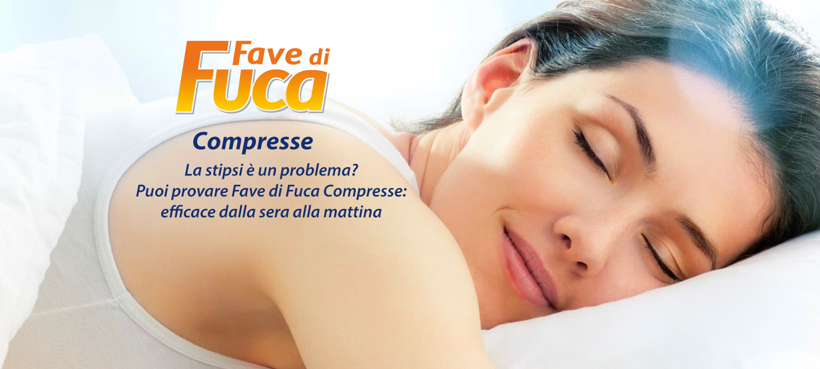 Fave di Fuca - Compresse efficacia sera e mattina